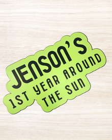  Personalised First Year Around The Sun - Sign